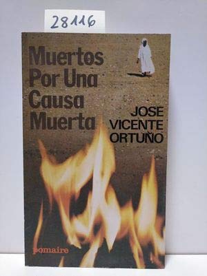Muertos por una causa muerta