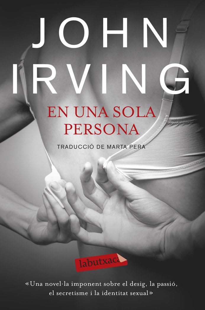 En Una Sola Persona (LABUTXACA BIBLIO AUTOR)