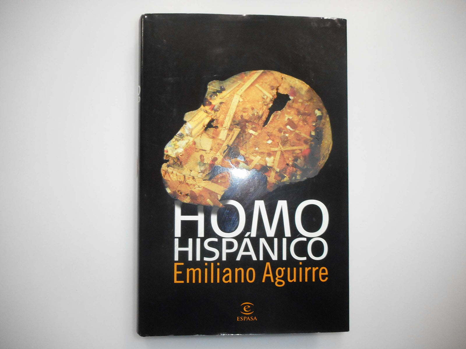 Homo hispánico: 1 (ESPASA FORUM)