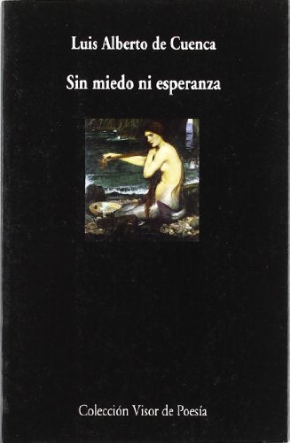Sin miedo ni esperanza