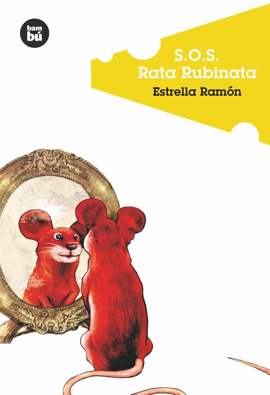 S.O.S. Rata Rubinata: 09 (Jóvenes Lectores)