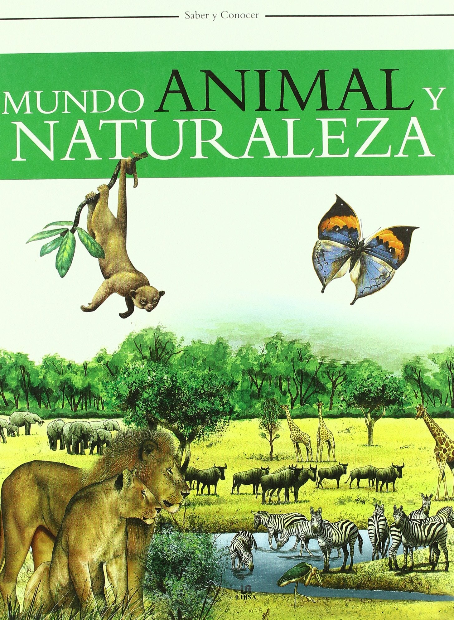 Mundo Animal y Naturaleza (Saber y Conocer)