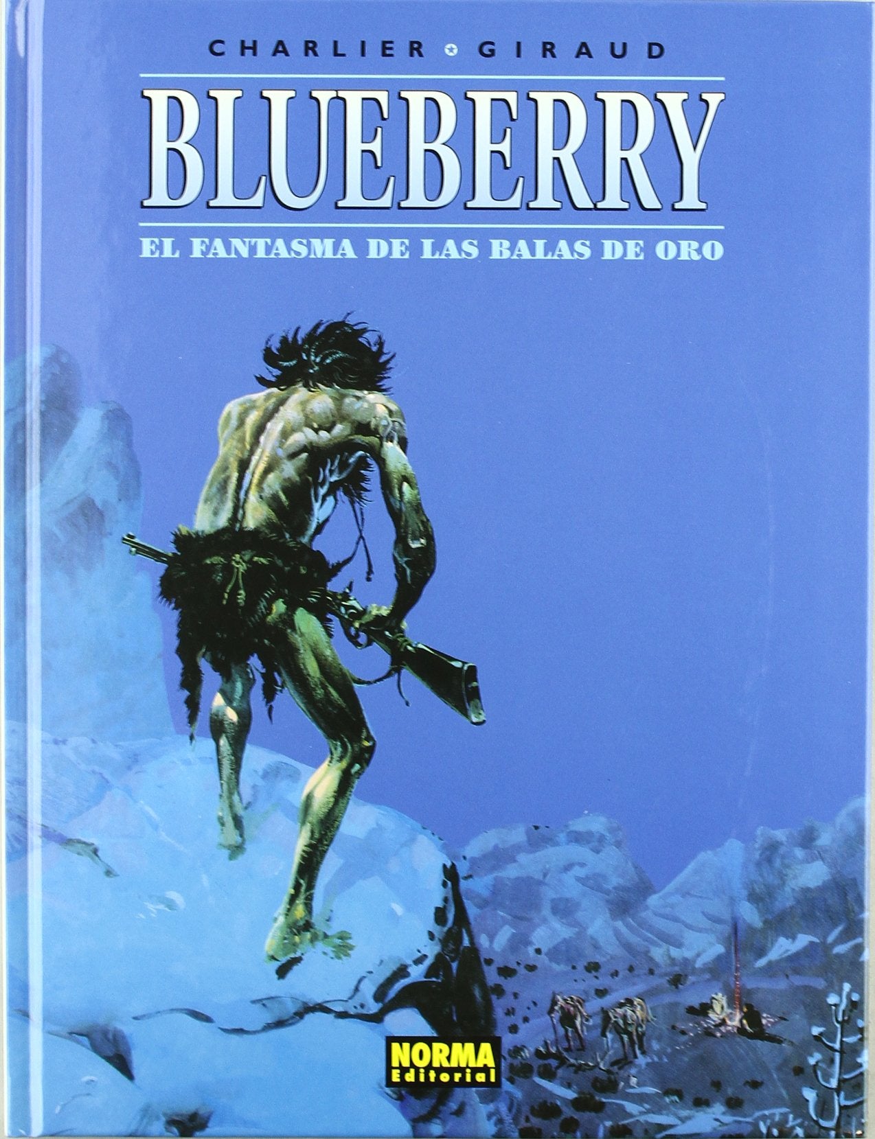 BLUEBERRY 2 EL FANTASMA BALAS DE ORO