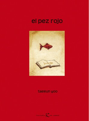 El pez rojo (Álbum Infantil)