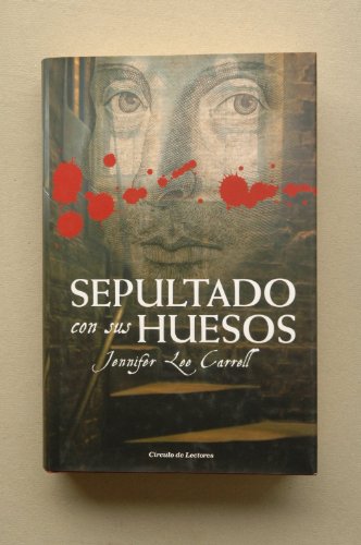 Sepultado Con Sus Huesos