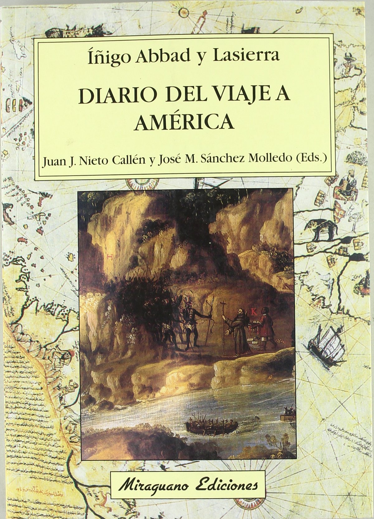 Diario del Viaje a América (Viajes y Costumbres)
