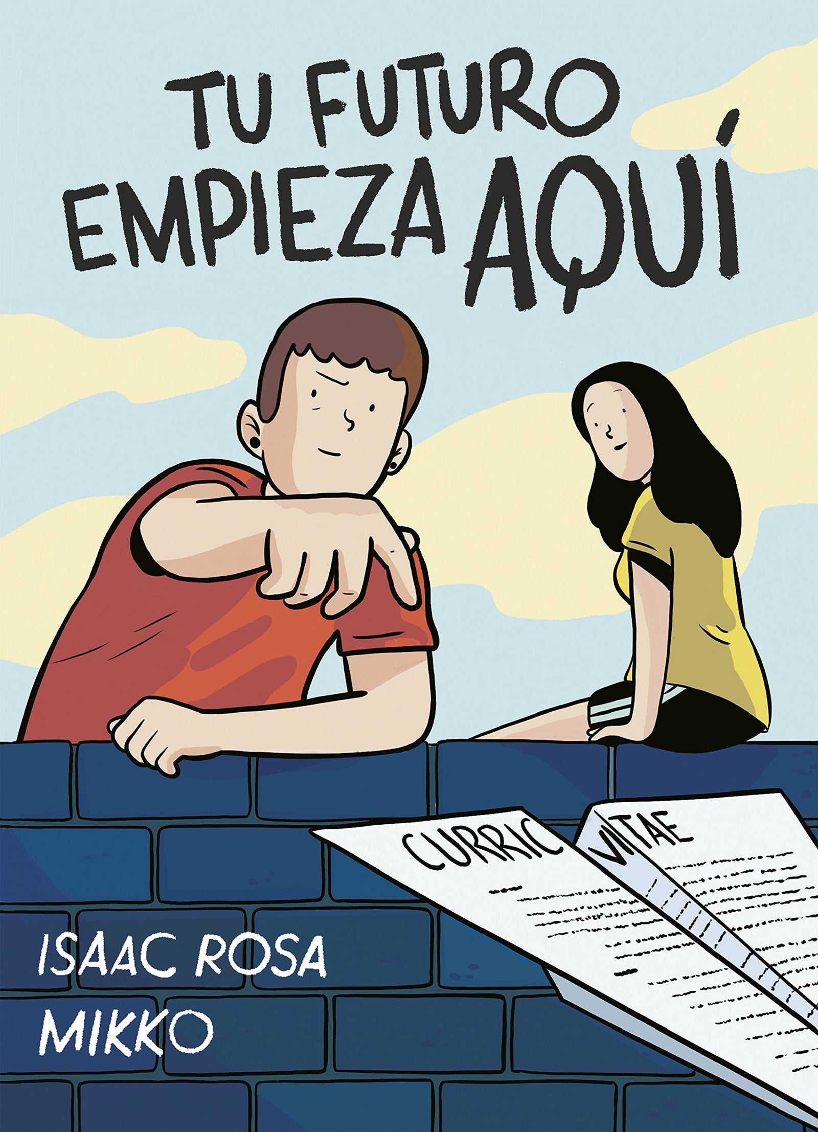 Tu futuro empieza aquí (Nube de Tinta)