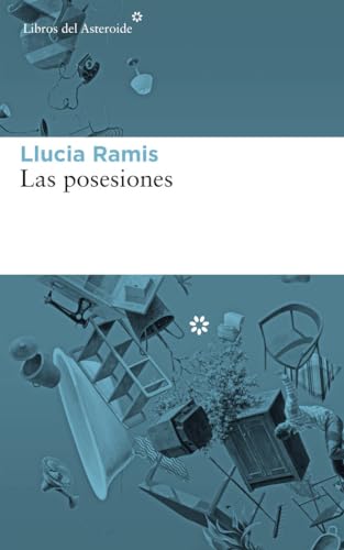 Las posesiones: 197 (Libros del Asteroide)