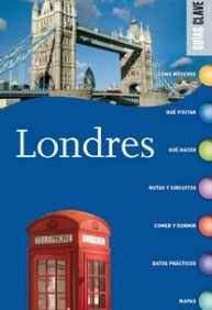 Guía Clave Londres (REFERENCIA ILUSTRADA)