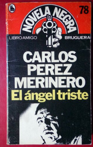 Angel triste, el