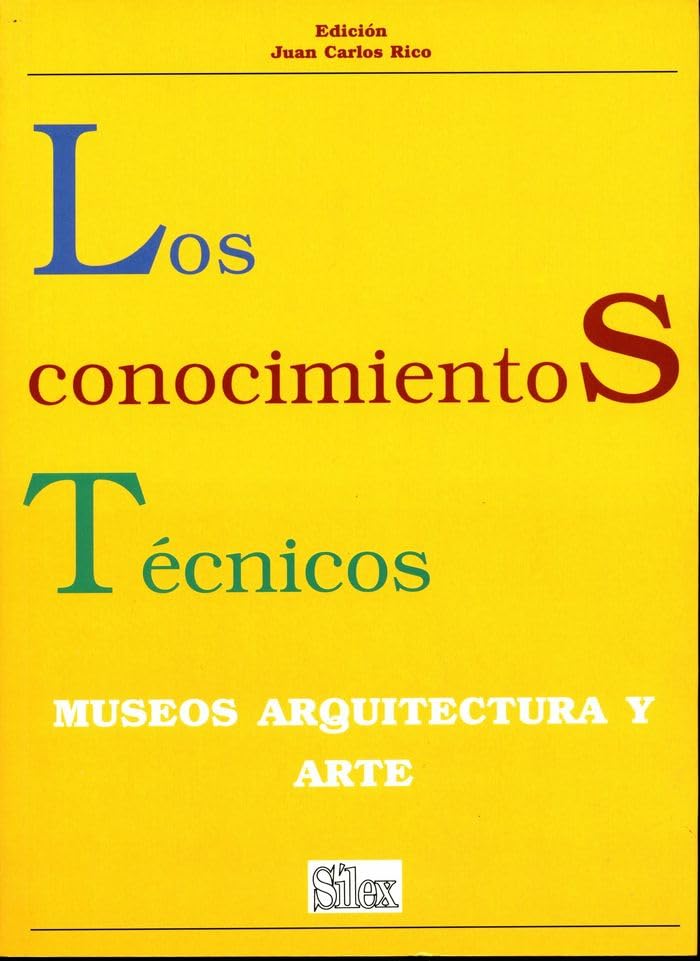 Los conocimientos técnicos: Museos arquitectura arte (Sílex arte)