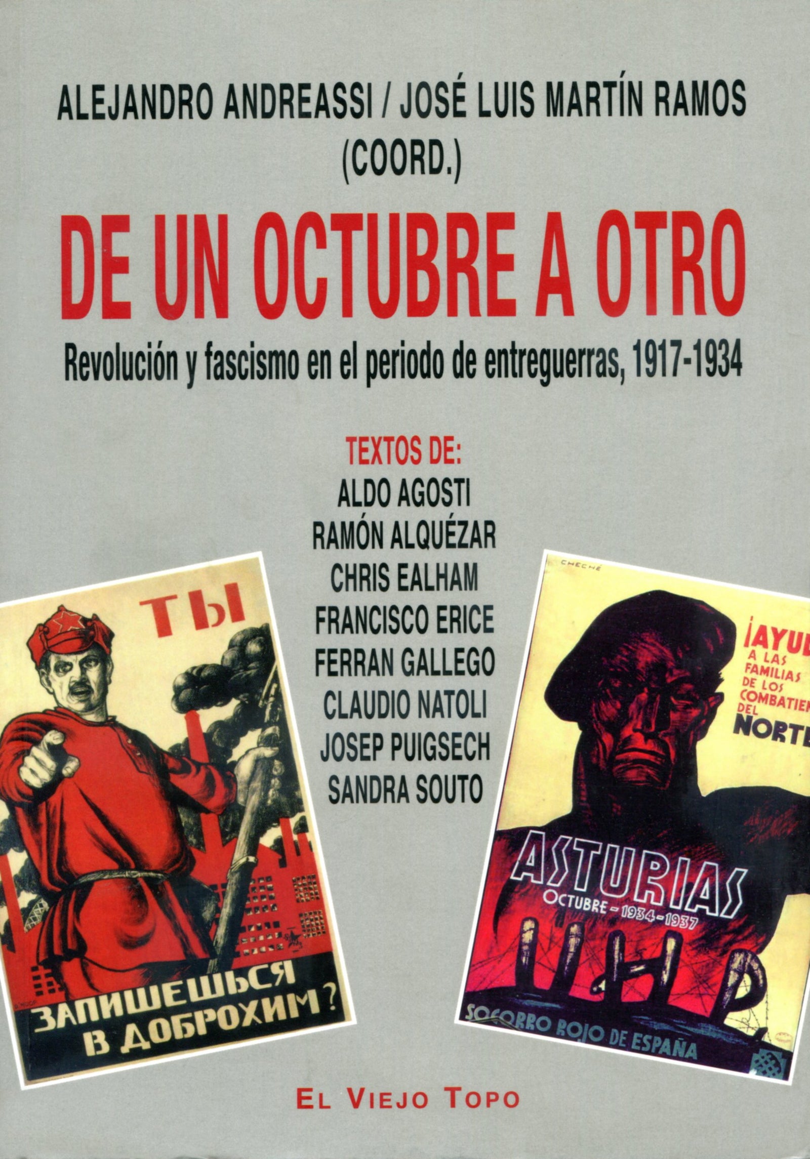 De un octubre a otro.: Revolución y fascismo en el periodo de entreguerras, 1917-1934 (Ensayo)