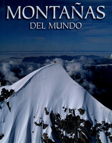 Montanas Del Mundo/ Mountains of the World
