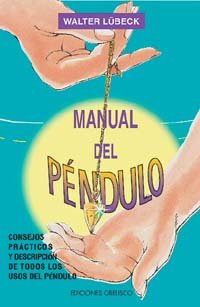 MANUAL DEL PENDULO (SIN COLECCION)