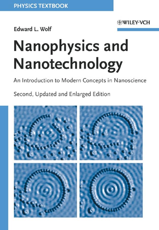 Nanophysics and Nanotechnology: An Introduction to Modern Concepts in Nanoscience