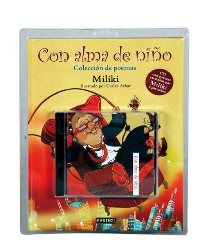 Con alma de niño (Álbumes ilustrados (con CD))