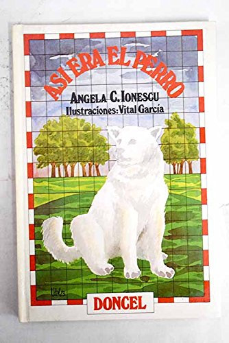 Así era el perro