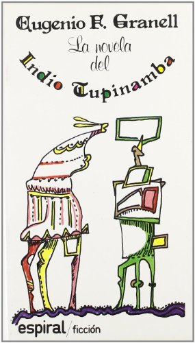 La novela del indio Tupinamba