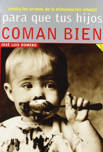 Para que tus hijos coman bien (MATERIA GRIS)