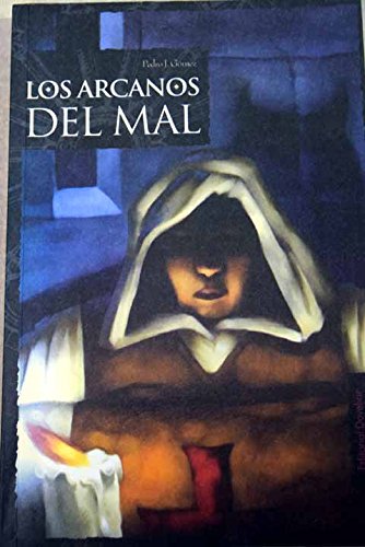 Los Arcanos Del Mal