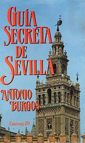 Guia secreta de Sevilla