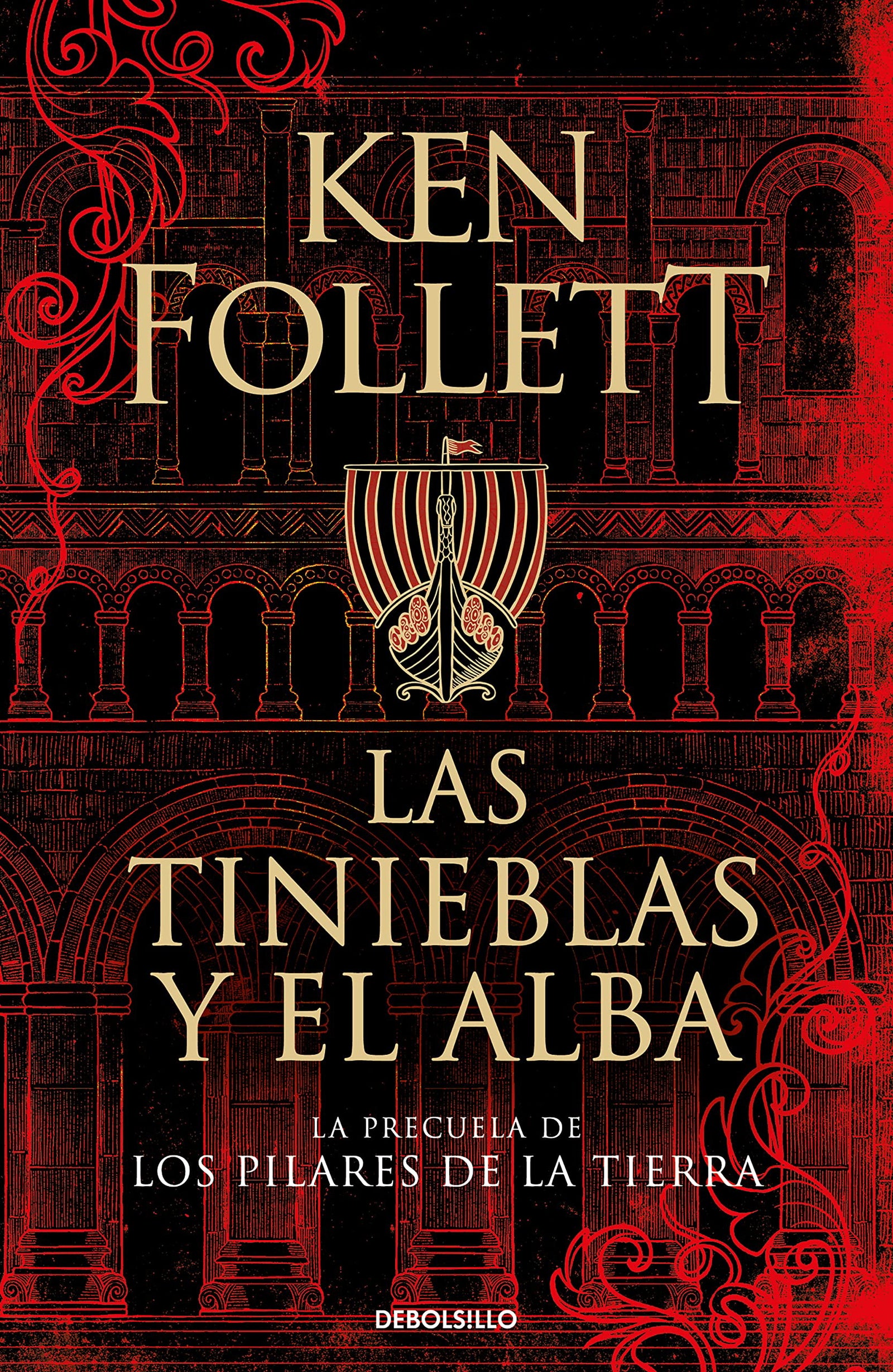 Las tinieblas y el alba (La precuela de Los pilares de la Tierra) (Best Seller), versión en español