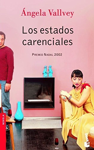 Los estados carenciales (Novela)