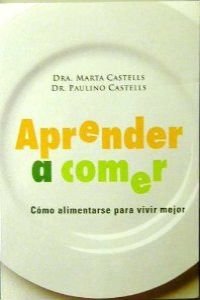 Aprender a comer (Manuales Practicos (m.Roca))