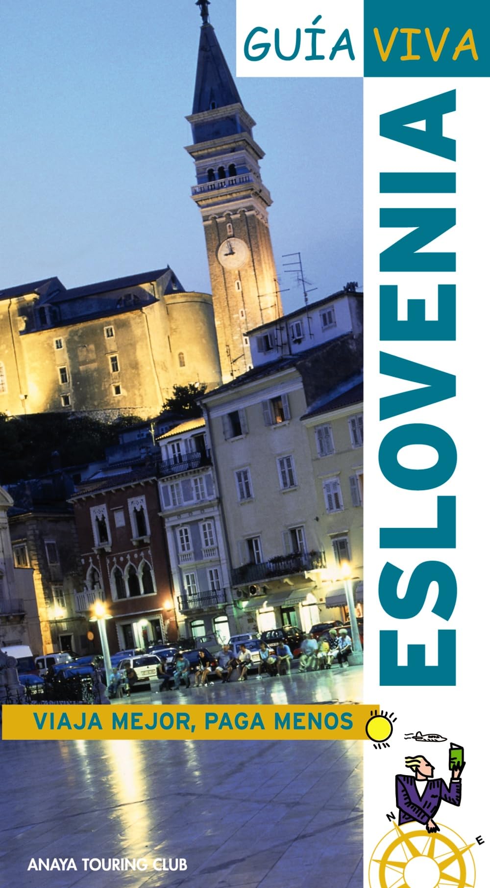 Eslovenia (Guía Viva - Internacional)