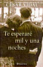 Te esperare mil y una noches