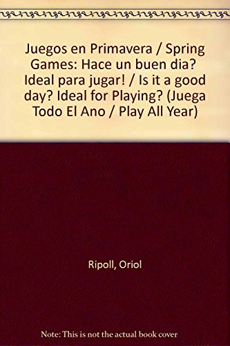 JUEGOS DE PRIMAVERA (SIN COLECCION)