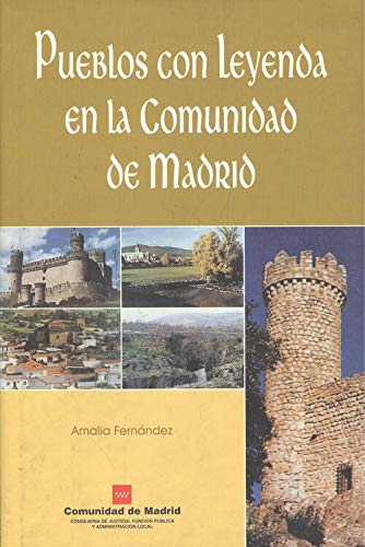 Pueblos con leyenda en la comunidad de Madrid