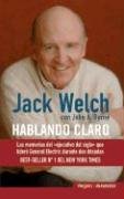 Hablando Claro / Jack: Straight from the Gut