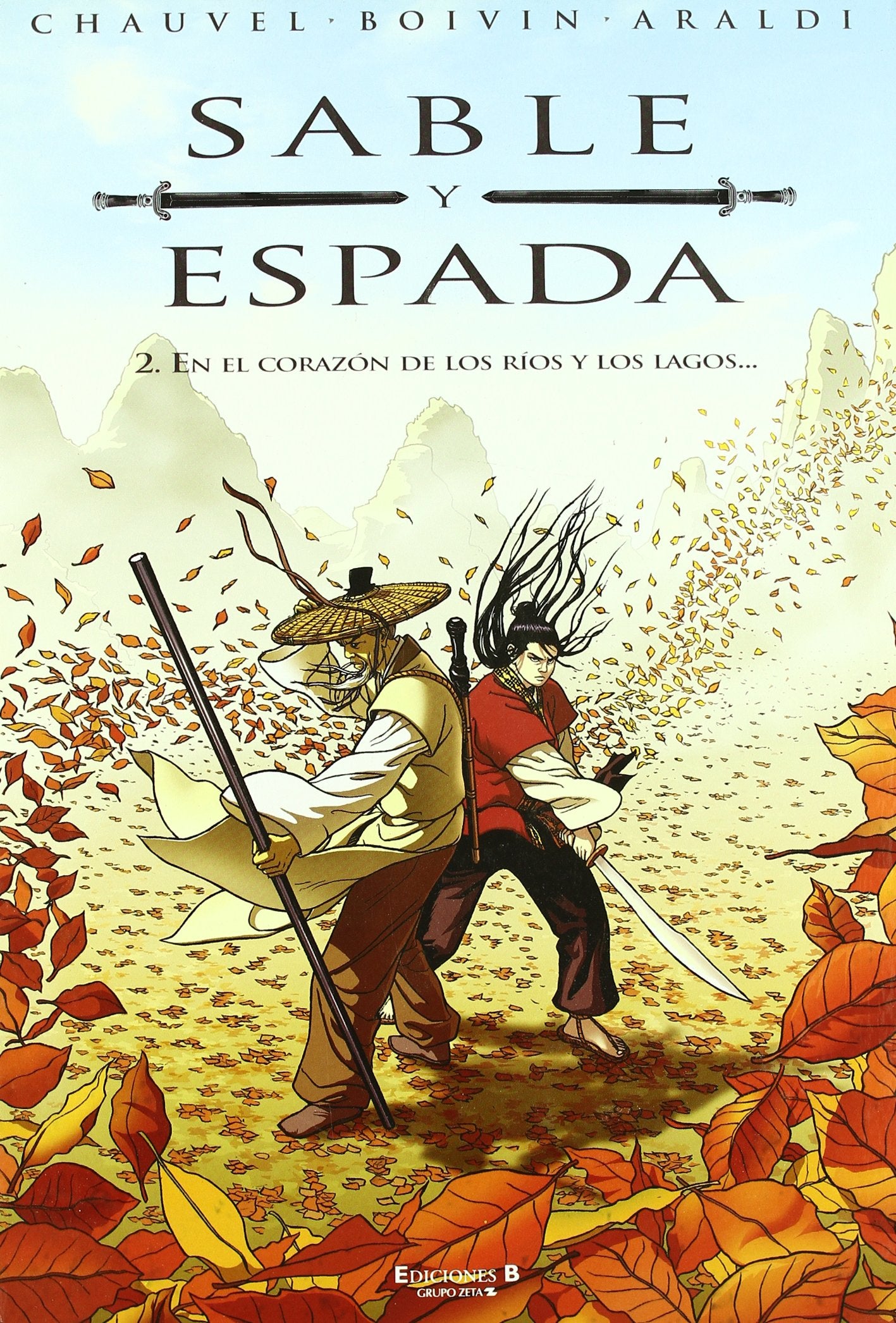 EN EL CORAZON DE LOS RIOS Y LOS LAGOS...: SERIE: SABLE Y ESPADA Nº 2: 00000 (VARIOS INFANTIL)