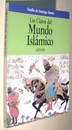 Claves del mundo islamico 622-1945