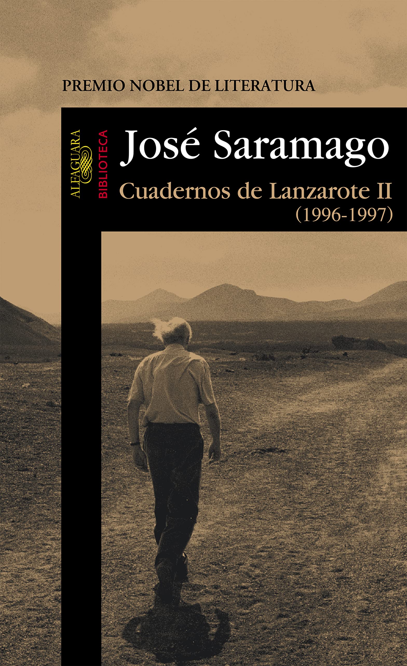 Cuadernos de Lanzarote II (1996-1997) (Biblioteca Saramago)