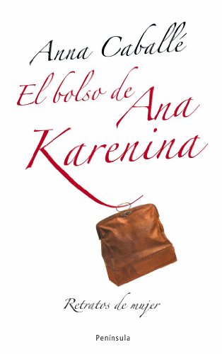 El bolso de Ana Karenina (ATALAYA PEQUEÑO)