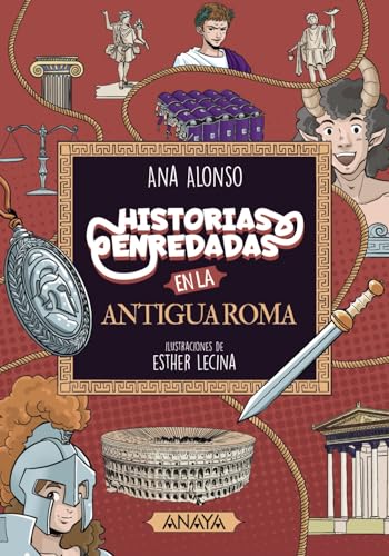 Historias enredadas en la antigua Roma (OCIO Y CONOCIMIENTOS - Historias enredadas)