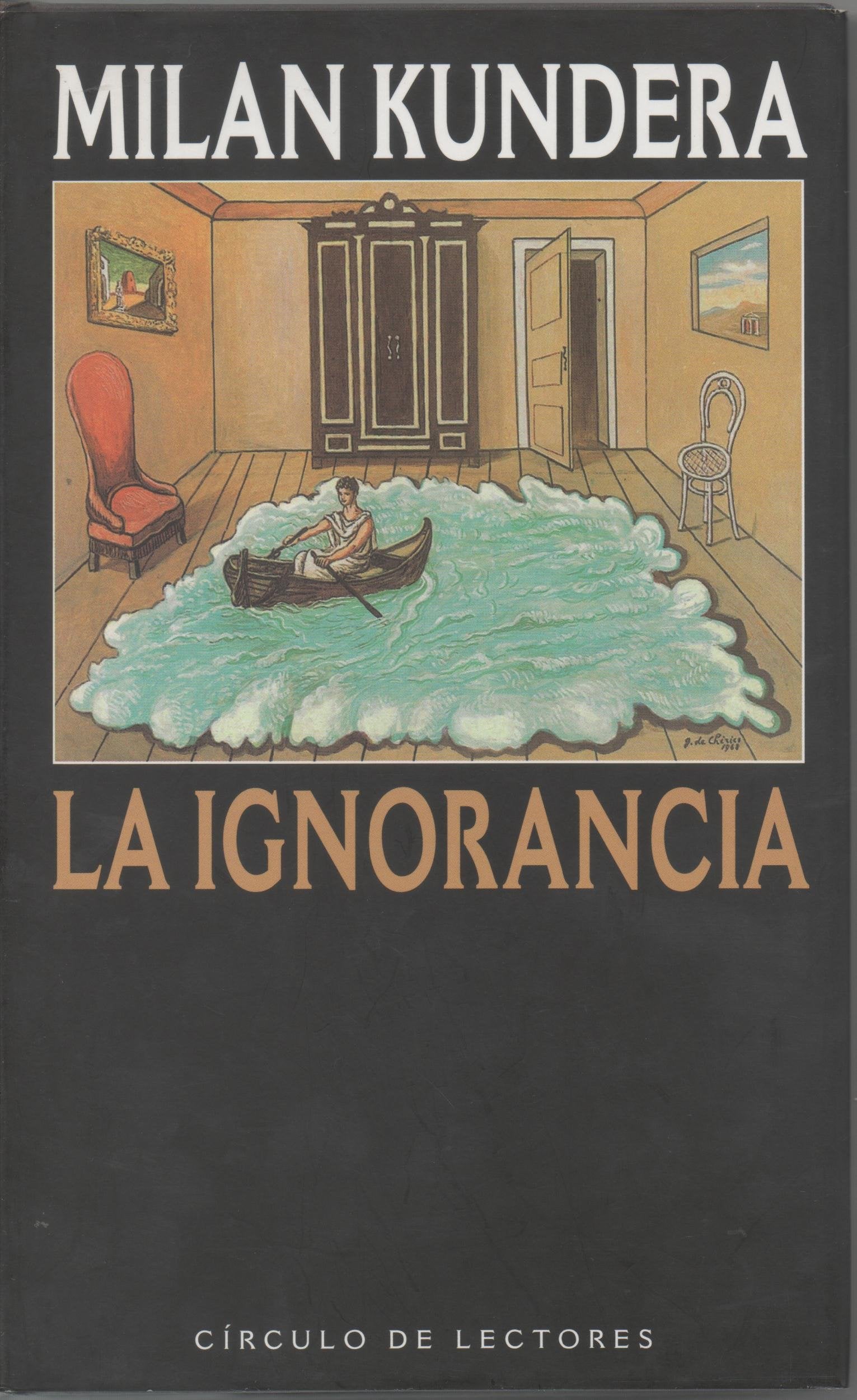 Ignorancia, la
