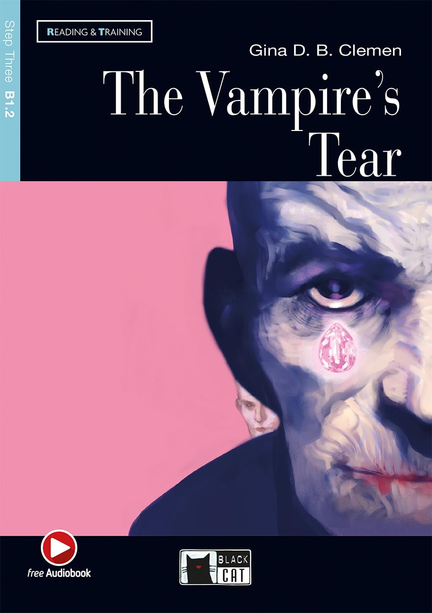 VAMPIRES TEAR +CD STEP THREE B1.2: The Vampire's Tear + audio CD (Reading and training) - 9788853010209