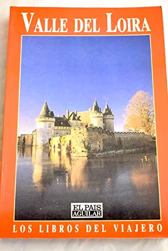 Valle del loira (libros del viajero)