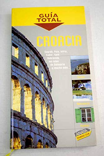 CROACIA-GUIA TOTAL-ANTIGUO