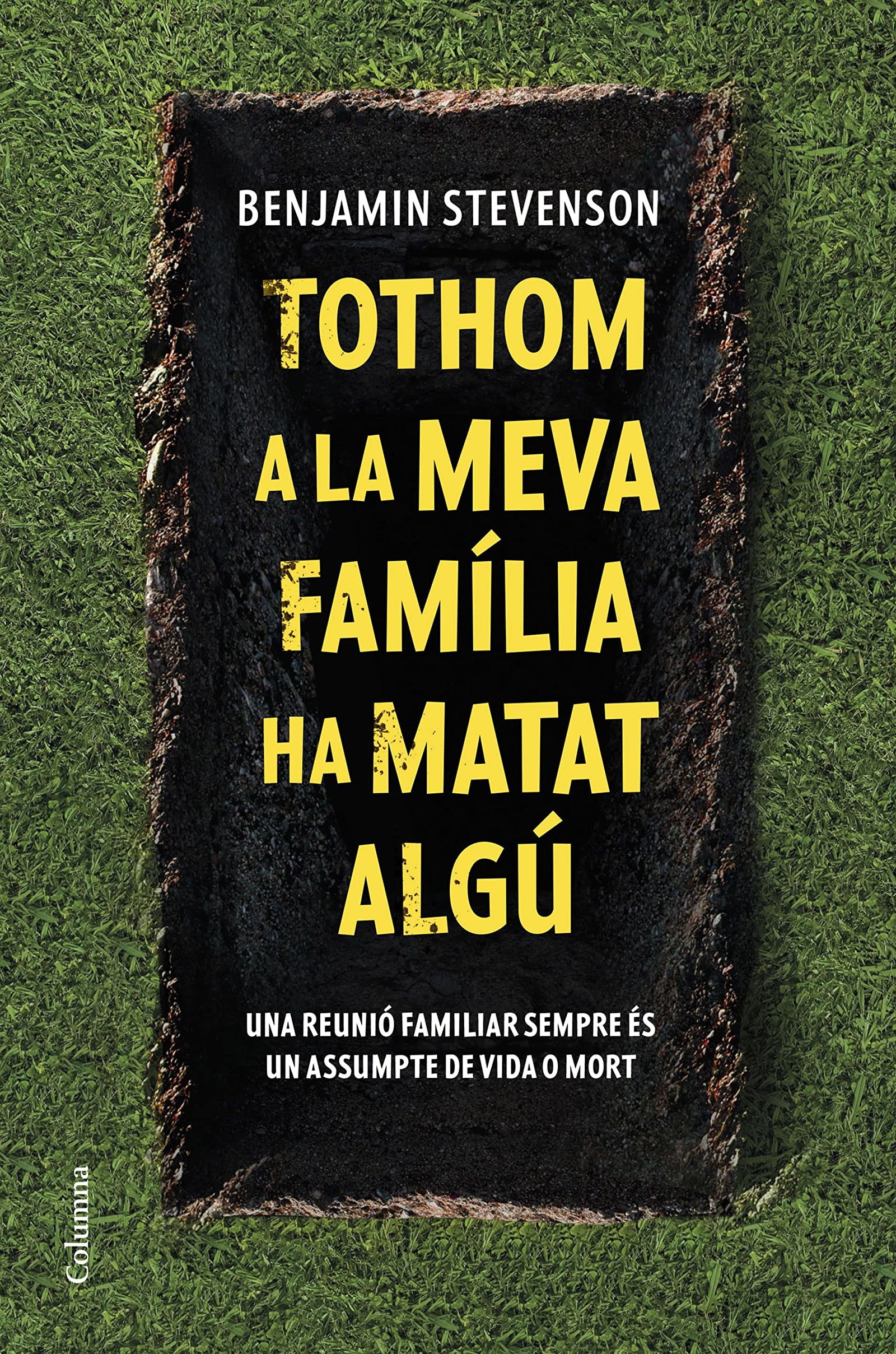 Tothom a la meva família ha matat algú (Clàssica)