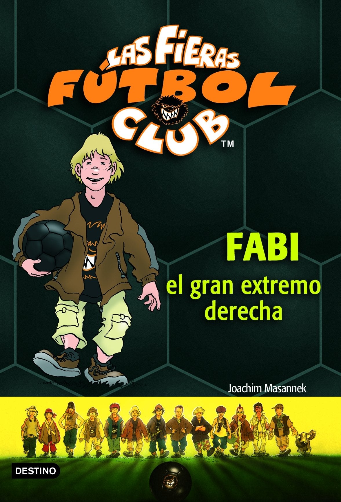 Fabi, el gran extremo derecho: Las Fieras del Fútbol Club 8 (Las Fieras Futbol Club)
