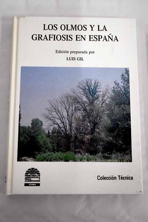 Olmos y la grafiosis en espaÑa