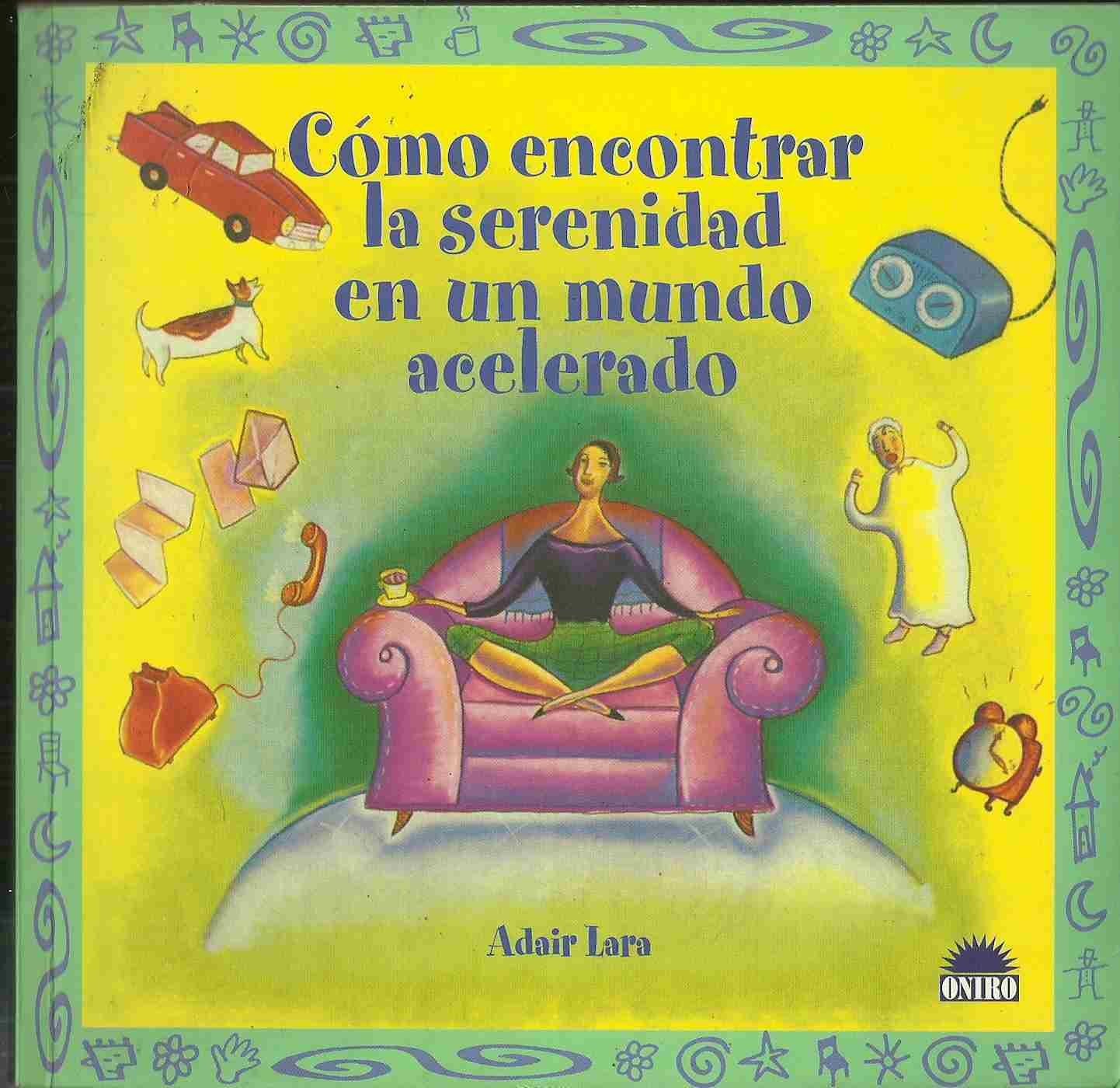 Como encontrar la serenidad en un mundo acelerado / How to Find Serenity in a Fast-Paced World