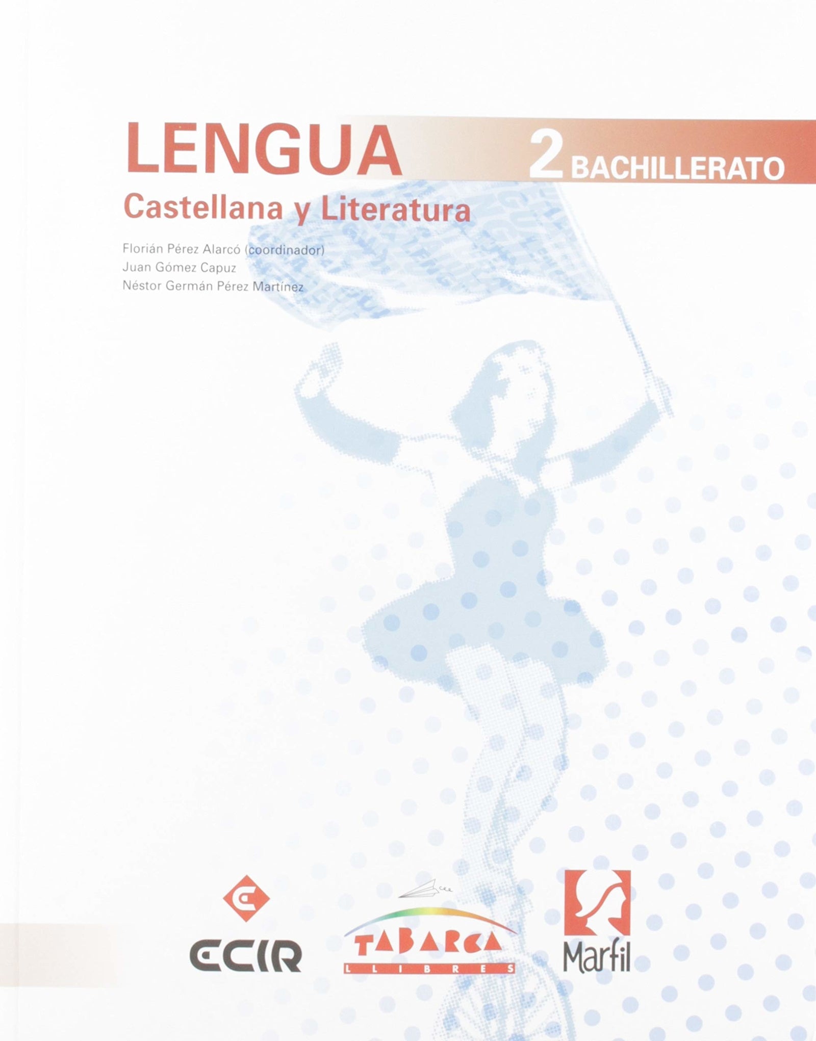 LENGUA CASTELLANA Y LITERATURA 2º BACH. (19)