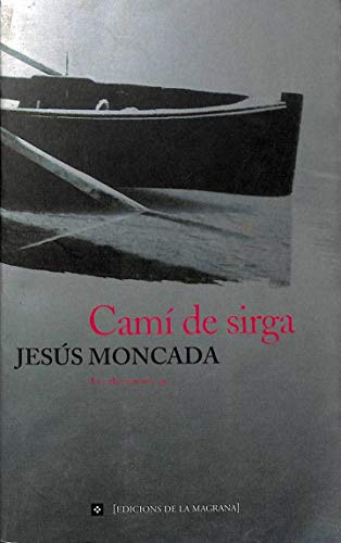 Cami de sirga: 000 (OTROS LA MAGRANA)