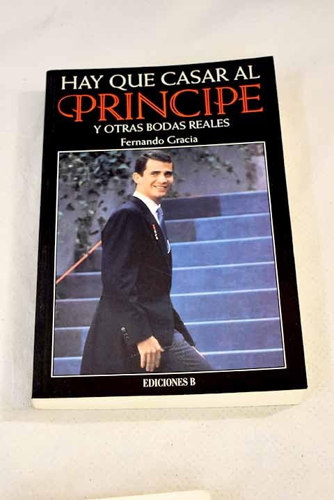 Hay que casar al principe