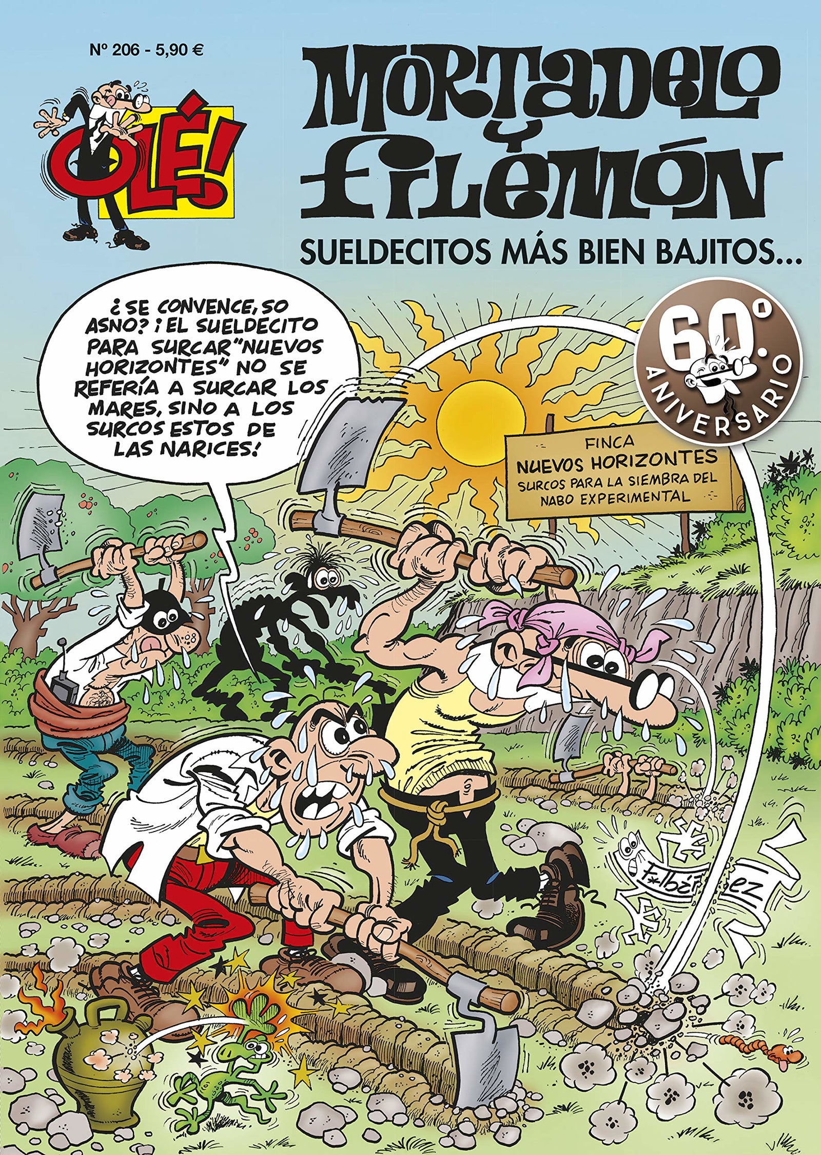 Sueldecitos más bien bajitos... (Olé! Mortadelo 206)